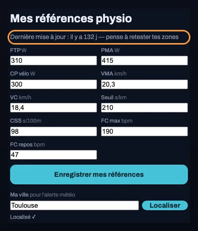 Ligne « Dernière mise à jour : il y a 132 j, pense à retester tes zones » encadrée sous le titre des références physio